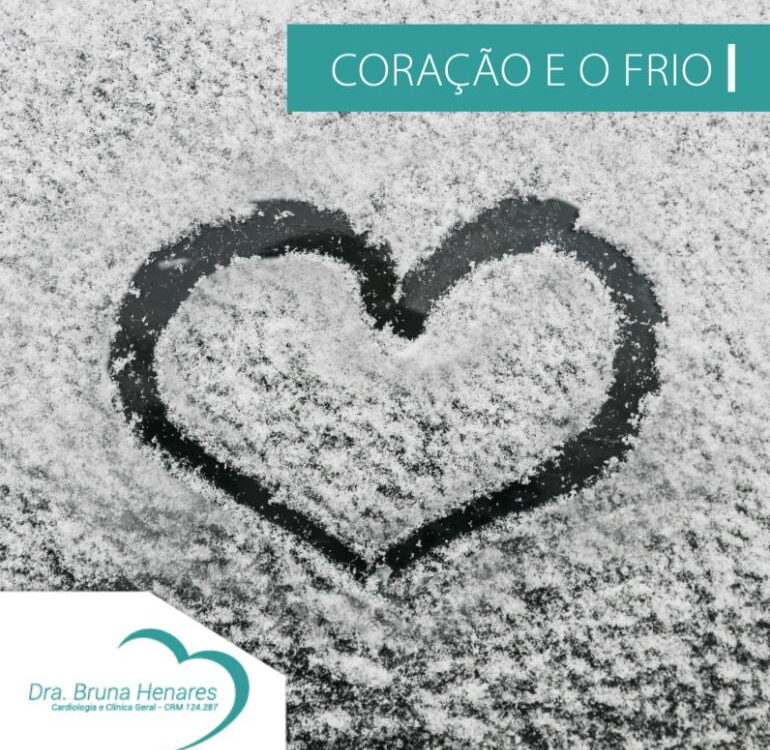 Frio e Coração